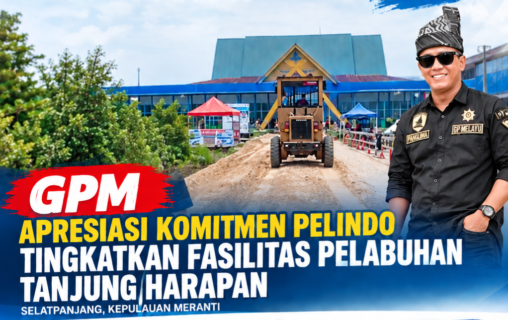 GPM Apresiasi Komitmen Pelindo Tingkatkan Fasilitas Pelabuhan Tanjung Harapan